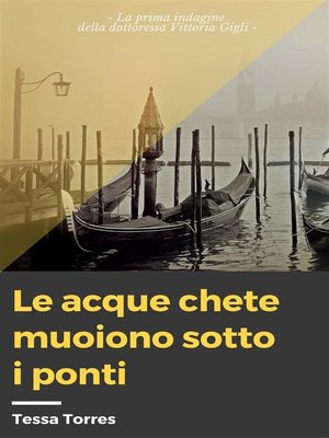 cover image of Le acque chete muoiono sotto i ponti